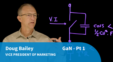 GaN Explained - Part 1 - What is GaN?