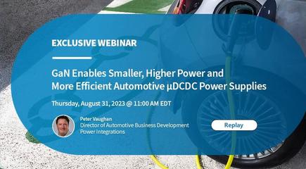 PI Webinar - PowiGaN Enables More Efficient Power Supplies for Electric Vehicles