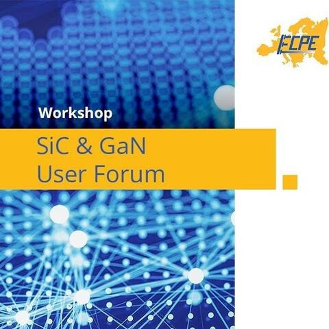 ECPE SiC & GaN User Forum